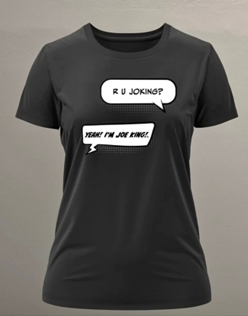 Joe King t-shirt (Womens)