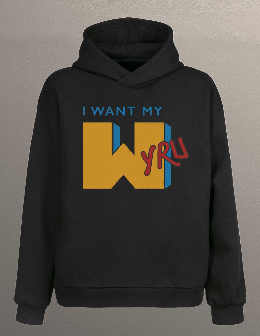 I want my WYRU™ hoodie (Mens)